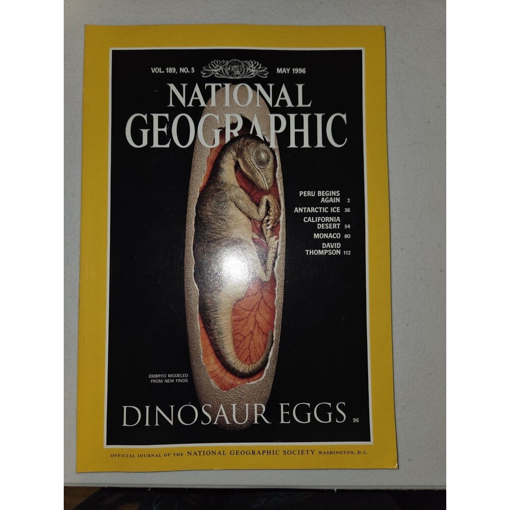 National Geographic May 1996 Vol. 189 No. 5 Dinosaur Eggs Peru Antarctica